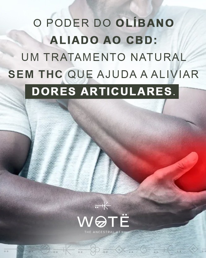 🌿 O PODER DO OLÍBANO + CBD PARA SUA DOR ARTICULAR 🌿